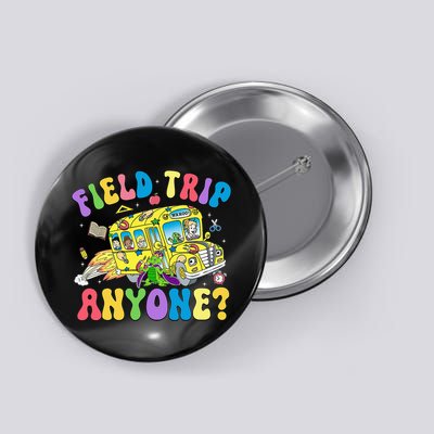 Field Trip Anyone Field Day Let The Games Begin School Bus Button