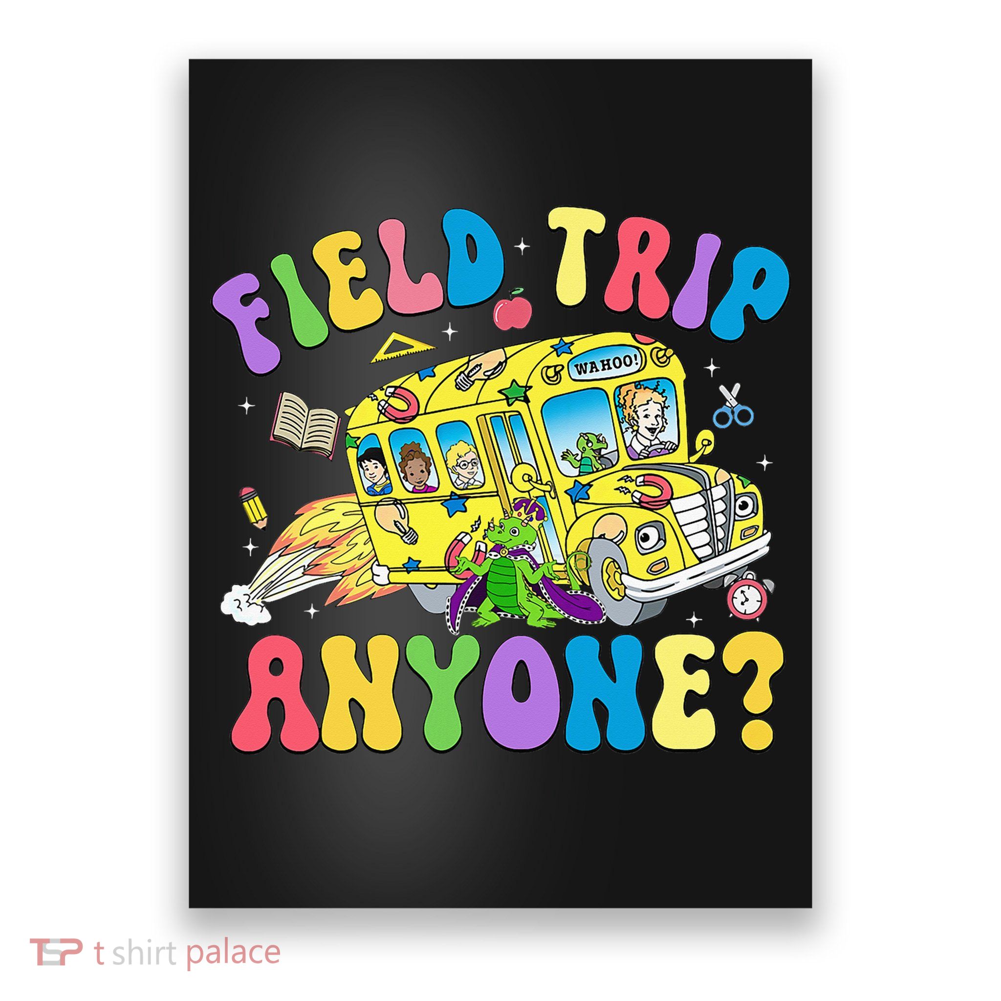 Field Trip Anyone Field Day Let The Games Begin School Bus Poster