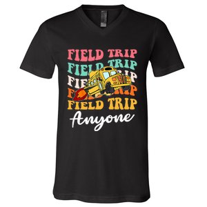 Field Trip Anyone Field Day Teacher V-Neck T-Shirt