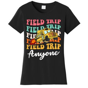 Field Trip Anyone Field Day Teacher Women's T-Shirt