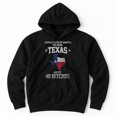 Funny Texas And Its 49 States USA Texan Vintage Texas Pride Hoodie