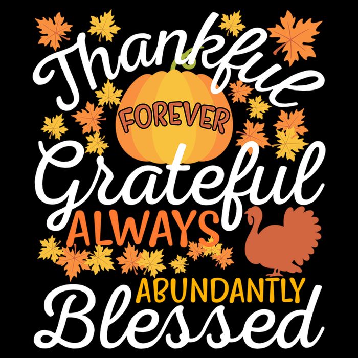 Forever Thankful Always Grateful Abundantly Blessed Gift Sustainable Bucket Hat