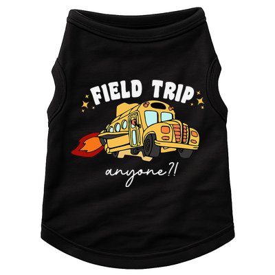 Field Trip Anyone Teacher Field Day Presents Doggie Tank