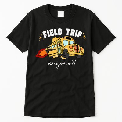 Field Trip Anyone Teacher Field Day Presents Tall T-Shirt