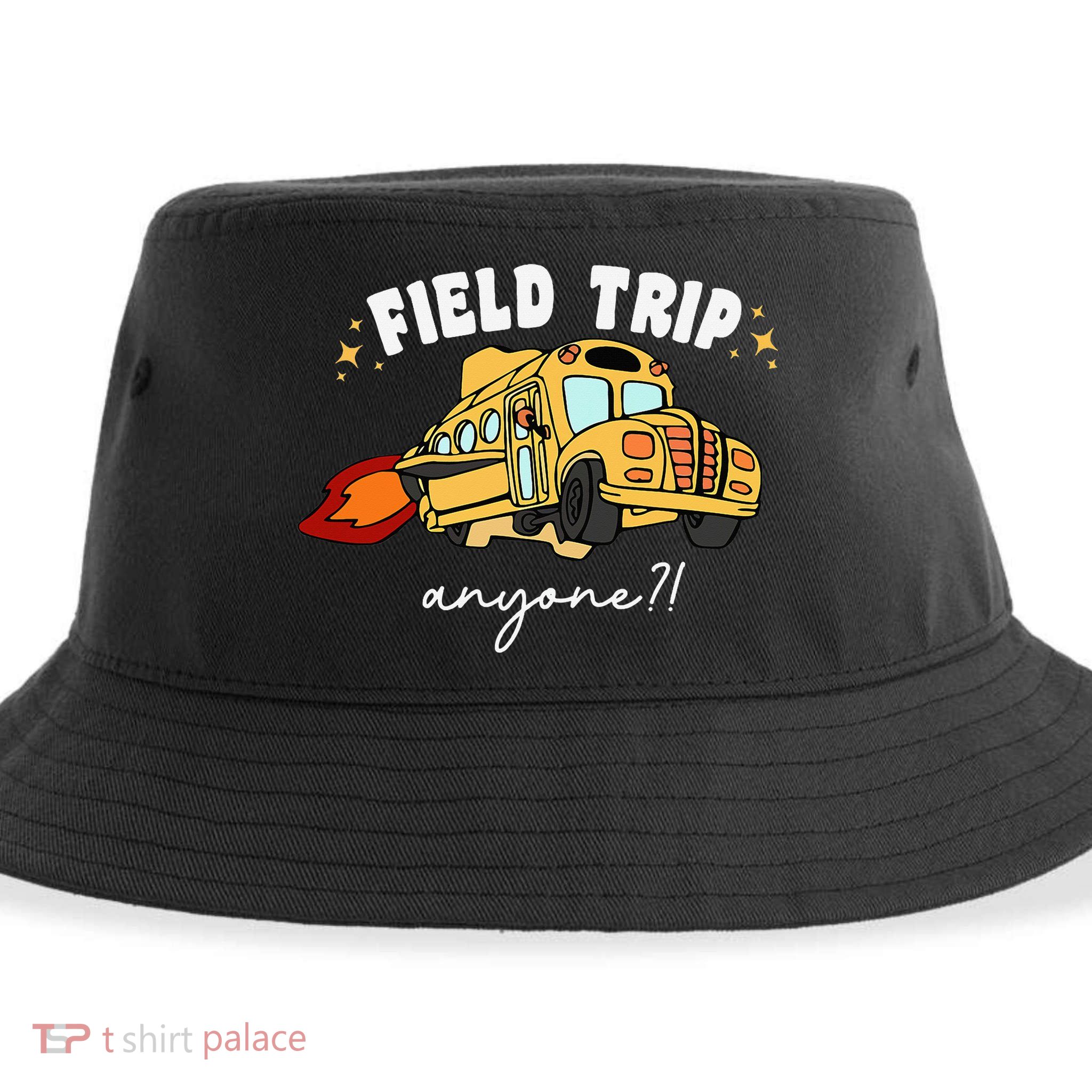 Field Trip Anyone Teacher Field Day Presents Sustainable Bucket Hat