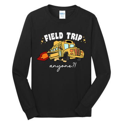 Field Trip Anyone Teacher Field Day Presents Tall Long Sleeve T-Shirt