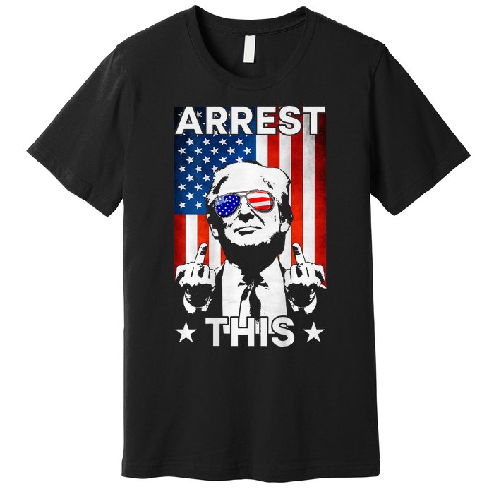 Funny Trump Arrest This American Flag Trump 2024 Premium T-Shirt