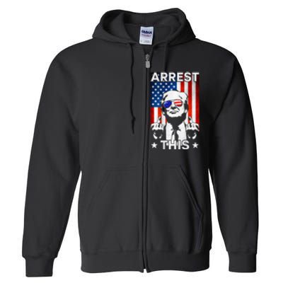 Funny Trump Arrest This American Flag Trump 2024 Full Zip Hoodie