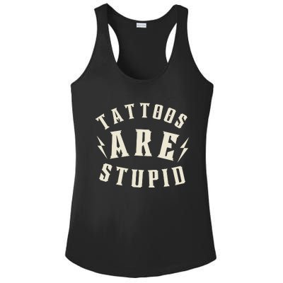 Funny Tattoos Are Stupid Ladies PosiCharge Competitor Racerback Tank