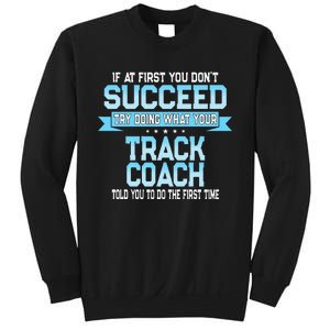 Fun Track And Field Coach Gift Funny Track Saying Sweatshirt