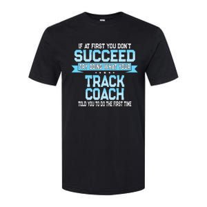 Fun Track And Field Coach Gift Funny Track Saying Softstyle CVC T-Shirt