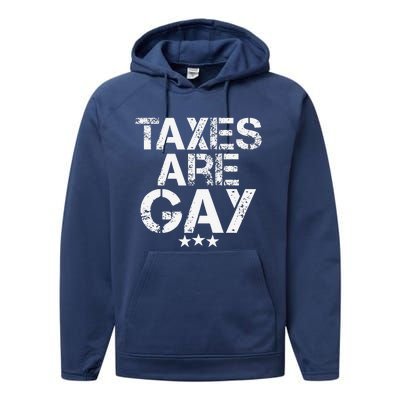 Funny Taxes Are Gay Performance Fleece Hoodie