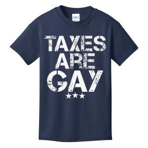 Funny Taxes Are Gay Kids T-Shirt