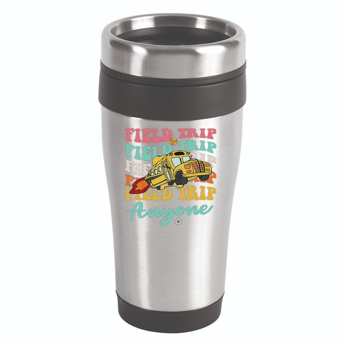 Field Trip Anyone Field Day Teacher 16oz Travel Tumbler