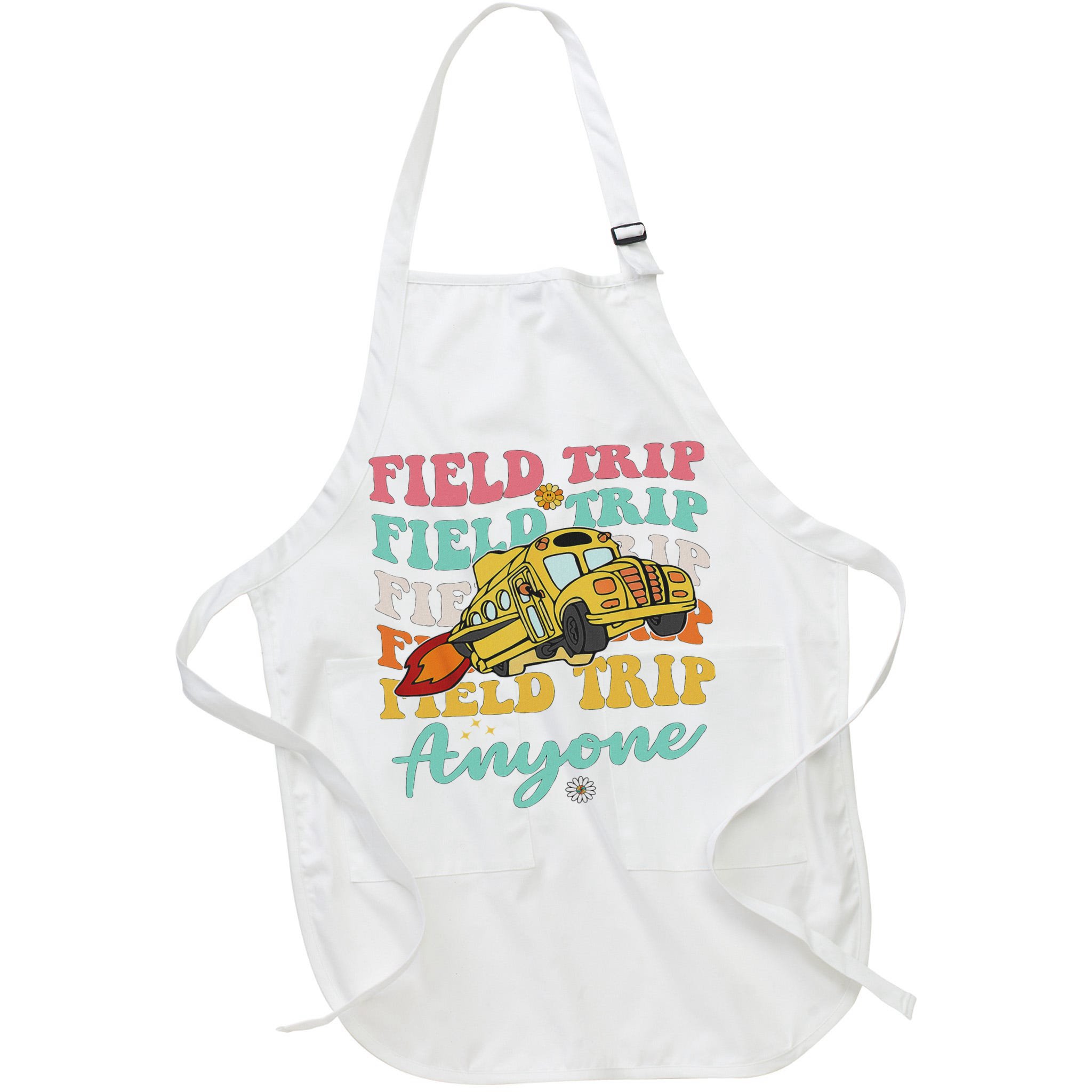 Field Trip Anyone Field Day Teacher Apron