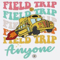 Field Trip Anyone Field Day Teacher Sustainable Bucket Hat