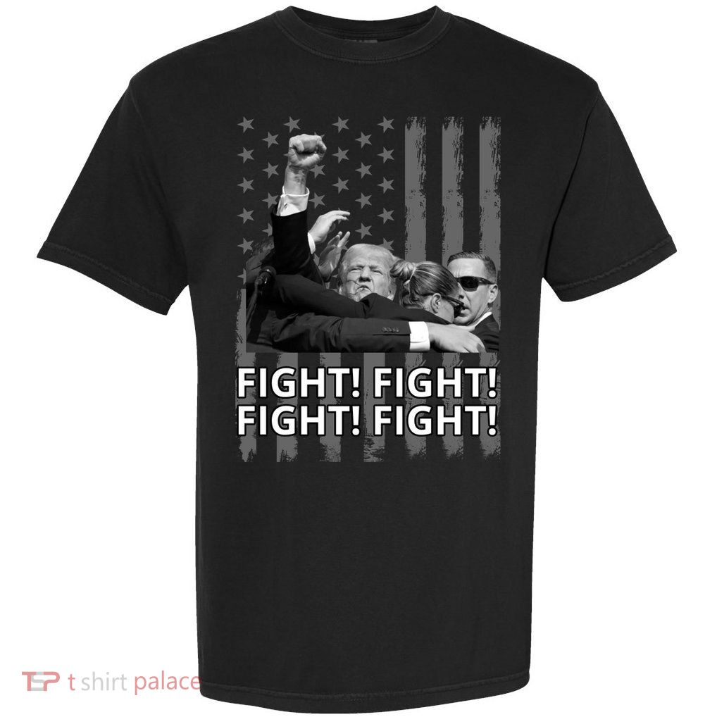 Fight Trump American Flag Rally Shooting Pennsylvania Garment-Dyed Heavyweight T-Shirt
