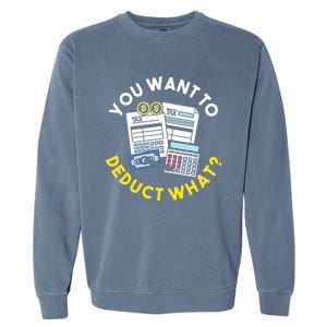 Funny Taxation Accountant CPA Gift Tax Garment-Dyed Sweatshirt