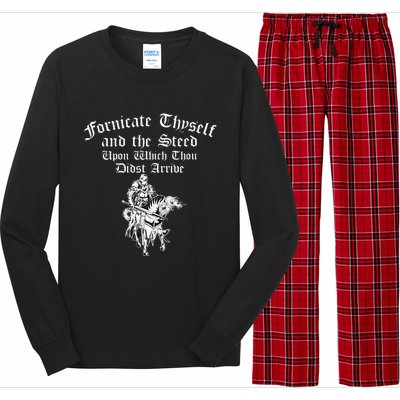 Fornicate Thyself And The Steed Upon Which Thou Didst Arrive Long Sleeve Pajama Set