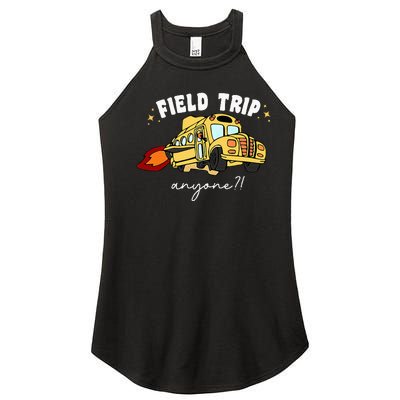 Field Trip Anyone Teacher Women’s Perfect Tri Rocker Tank