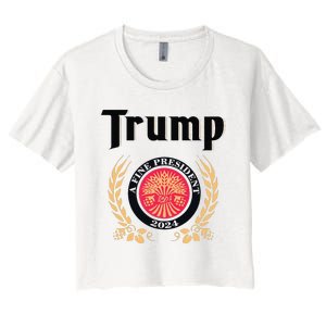 Funny Trump A Fine President 2024 Gift Women's Crop Top Tee