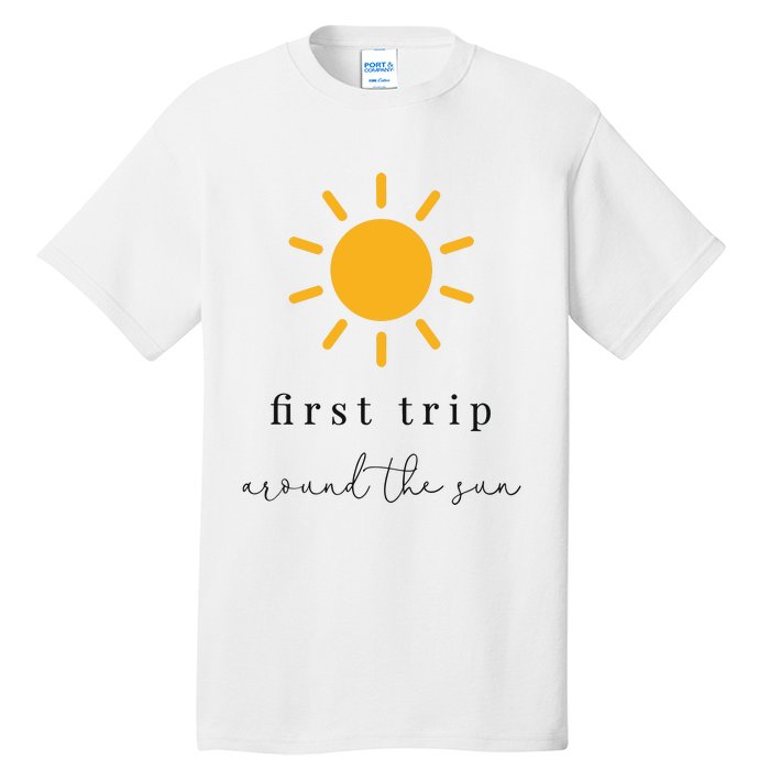 First Trip Around The Sun Tall T-Shirt