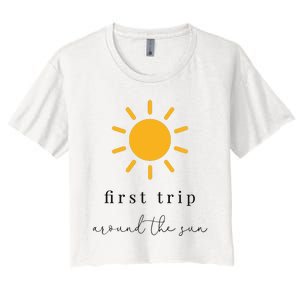 First Trip Around The Sun Women's Crop Top Tee