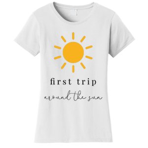 First Trip Around The Sun Women's T-Shirt