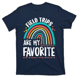 Field Trips Are My Favorite Cool Rainbow Field Trip School T-Shirt