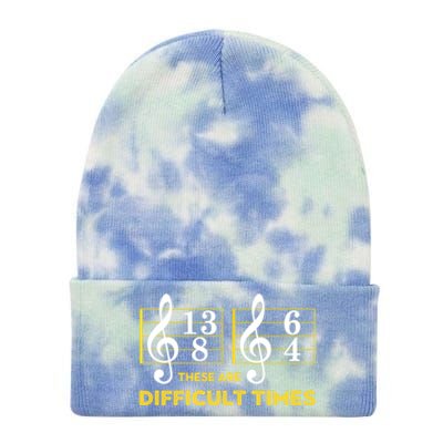 Funny These Are Difficult Times Gift Funny Music Lover Gift Tie Dye 12in Knit Beanie