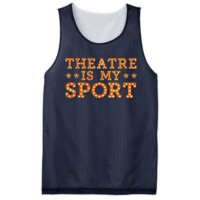 Funny Theatre Acting Actress Actor Gift Theatre Is My Sport Mesh Reversible Basketball Jersey Tank