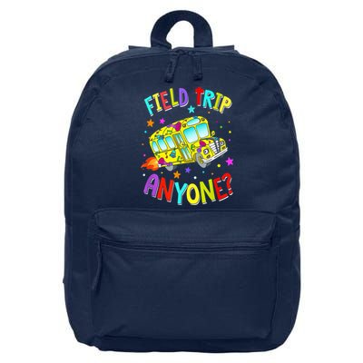 Field Trip Anyone Teacher Teaching School Bus Back To School 16 in Basic Backpack