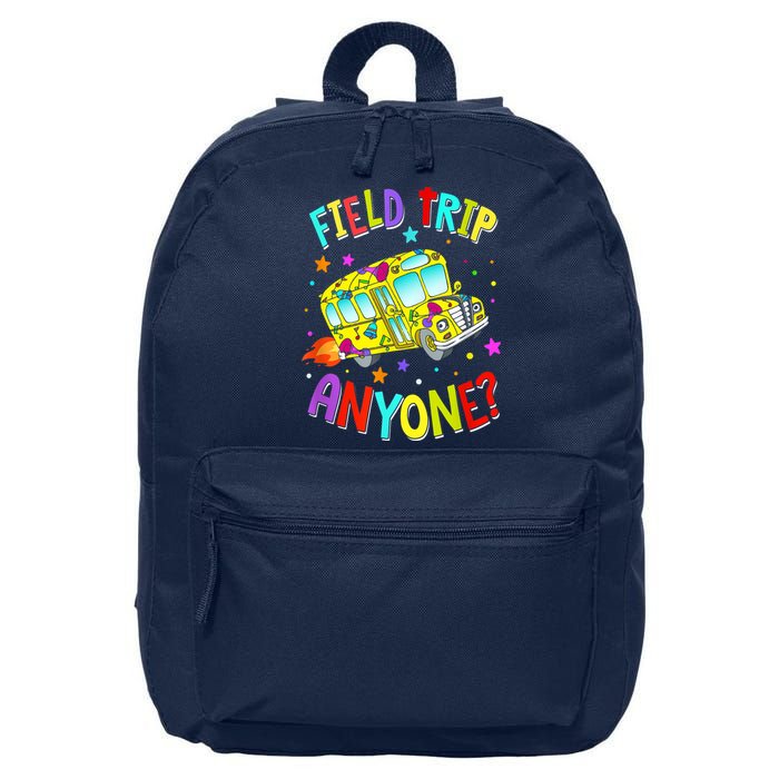 Field Trip Anyone Teacher Teaching School Bus Back To School 16 in Basic Backpack