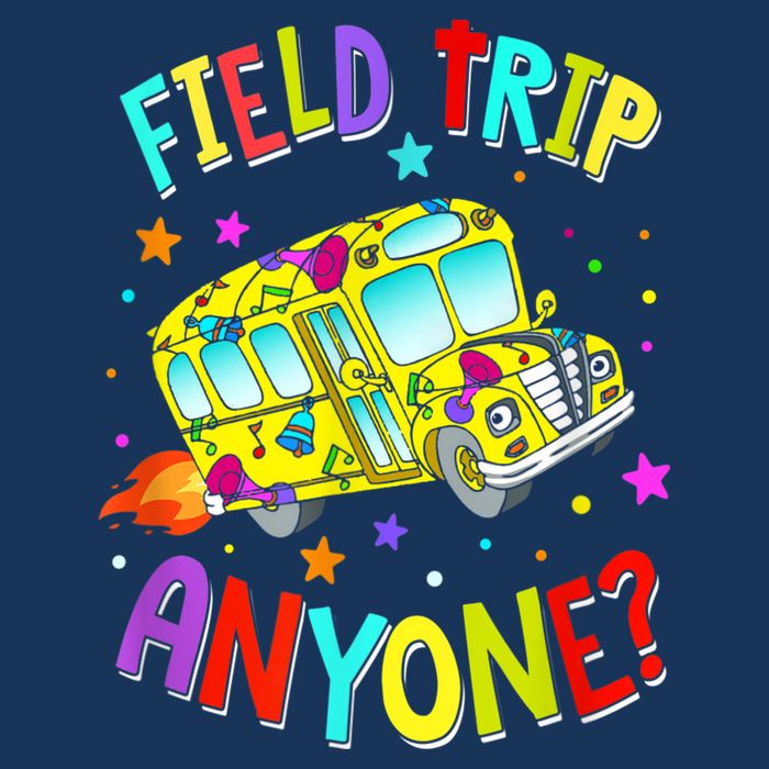 Field Trip Anyone Teacher Teaching School Bus Back To School 16 in Basic Backpack