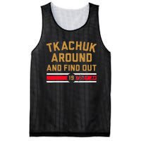 Funny Tkachuk Around And Find Out Florida Hockey Gift Mesh Reversible Basketball Jersey Tank