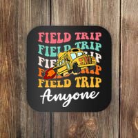 Field Trip Anyone Field Day Teacher Coaster