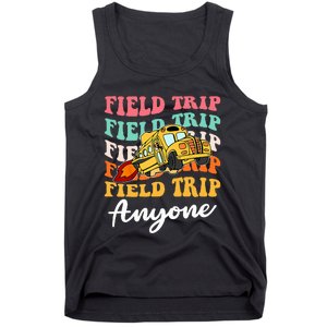 Field Trip Anyone Field Day Teacher Tank Top