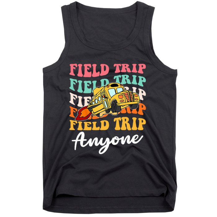 Field Trip Anyone Field Day Teacher Tank Top