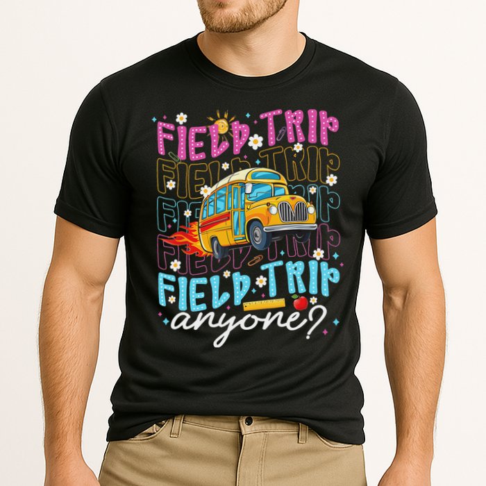 Field Trip Anyone School Bus Field Day Teacher Student Cooling Performance Crew T-Shirt