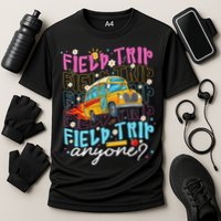 Field Trip Anyone School Bus Field Day Teacher Student Cooling Performance Crew T-Shirt