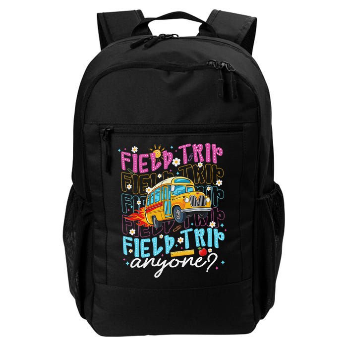 Field Trip Anyone School Bus Field Day Teacher Student Backpack