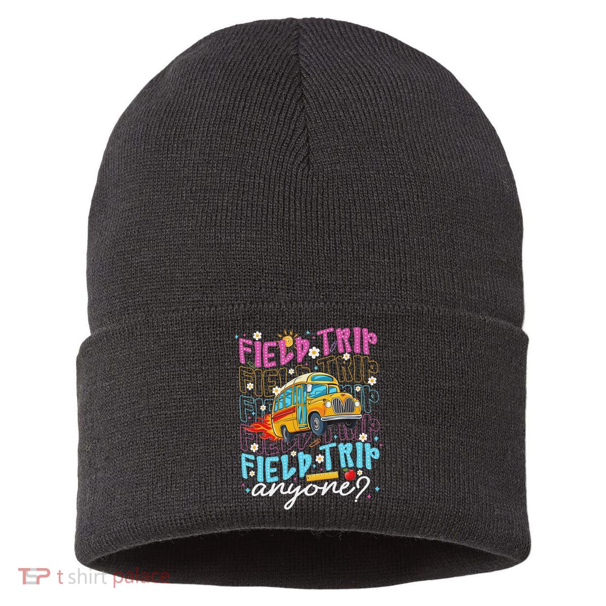 Field Trip Anyone School Bus Field Day Teacher Student Sustainable Knit Beanie