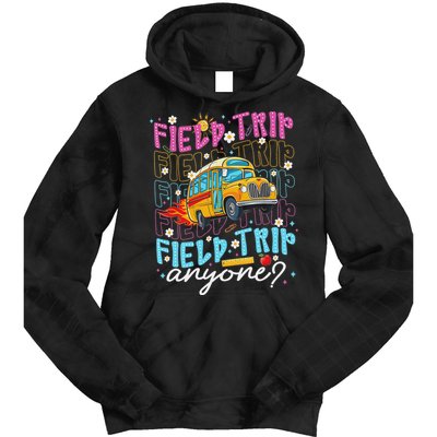 Field Trip Anyone School Bus Field Day Teacher Student Tie Dye Hoodie