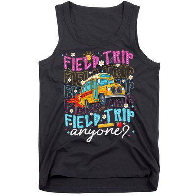 Field Trip Anyone School Bus Field Day Teacher Student Tank Top