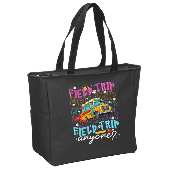 Field Trip Anyone School Bus Field Day Teacher Student Zip Tote Bag