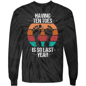 Funny Toe Amputee Sarcasm Humor Amputated Toe Survivor Tie-Dye Long Sleeve Shirt