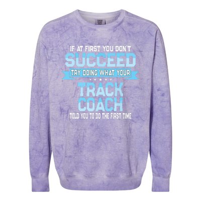 Fun Track And Field Coach Gift Funny Track Saying Colorblast Crewneck Sweatshirt