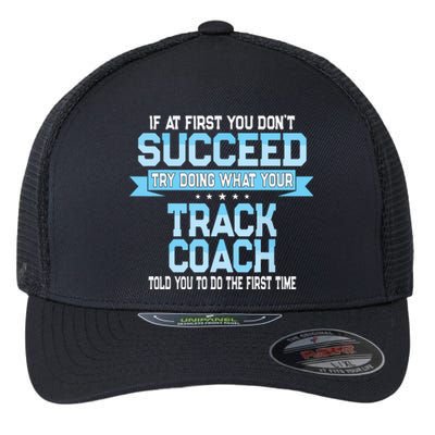 Fun Track And Field Coach Gift Funny Track Saying Flexfit Unipanel Trucker Cap