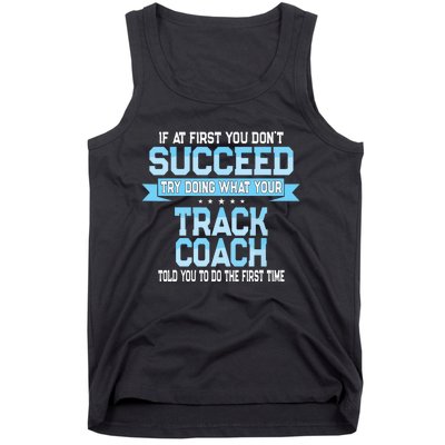 Fun Track And Field Coach Gift Funny Track Saying Tank Top