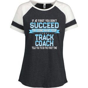 Fun Track And Field Coach Gift Funny Track Saying Enza Ladies Jersey Colorblock Tee